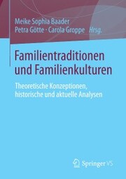 Familientraditionen und Familienkulturen - Cover