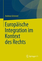 Europäische Integration im Kontext des Rechts - Abbildung 1