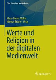 Werte und Religion in der digitalen Medienwelt