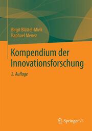Kompendium der Innovationsforschung