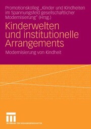 Kinderwelten und institutionelle Arrangements - Cover