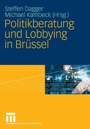 Politikberatung und Lobbying in Brüssel