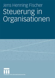 Steuerung in Organisationen - Abbildung 1