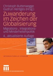 Zuwanderung im Zeichen der Globalisierung