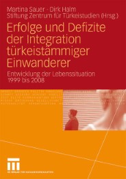 Erfolge und Defizite der Integration türkeistämmiger Einwanderer - Abbildung 1