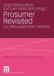 Prosumer Revisited - Abbildung 1