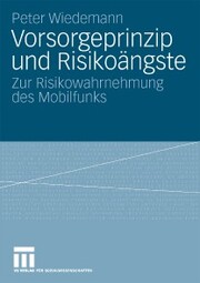 Vorsorgeprinzip und Risikoängste - Cover