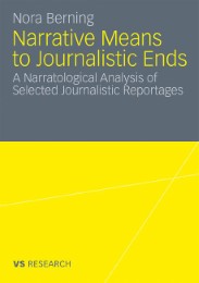 Narrative Means to Journalistic Ends - Abbildung 1