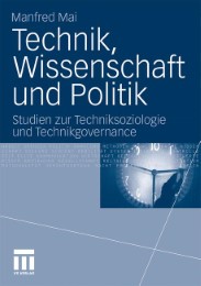 Technik, Wissenschaft und Politik - Abbildung 1