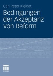 Bedingungen der Akzeptanz von Reform - Cover