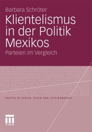 Klientelismus in der Politik Mexikos - Cover