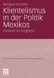 Klientelismus in der Politik Mexikos - Abbildung 1