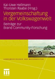 Vergemeinschaftung in der Volkswagenwelt - Abbildung 1