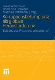 Korruptionsbekämpfung als globale Herausforderung