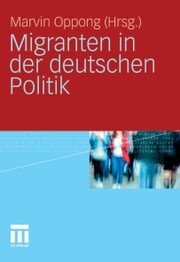 Migranten in der deutschen Politik - Cover