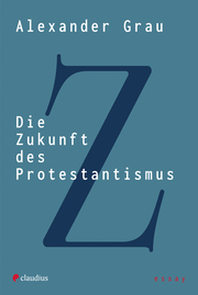Die Zukunft des Protestantismus - Cover