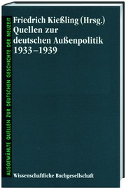 Quellen zur deutschen Aussenpolitik 1933-1939