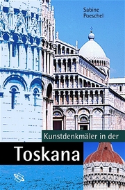Kunstdenkmäler in der Toskana - Cover