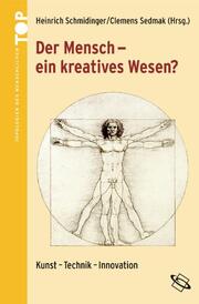 Der Mensch - ein kreatives Wesen? - Cover