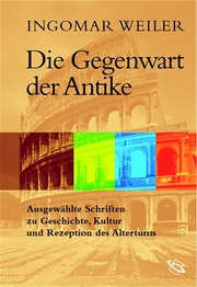 Die Gegenwart der Antike - Cover