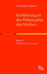 Einführung in die Philosophie des Mythos 2