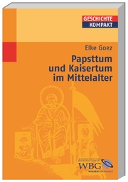 Papsttum und Kaisertum im Mittelalter - Cover