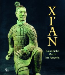 Xi'an - Kaiserliche Macht im Jenseits - Cover