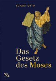Das Gesetz des Moses