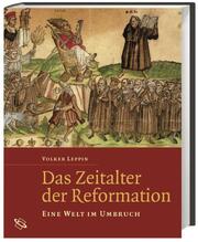 Das Zeitalter der Reformation