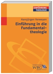 Einführung in die Fundamentaltheologie