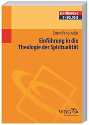 Einführung in die Theologie der Spiritualität