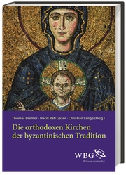 Die orthodoxen Kirchen der byzantinischen Tradition - Cover