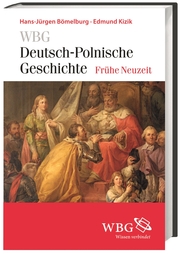 Deutsch-polnische Geschichte - Frühe Neuzeit