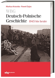 WBG Deutsch-Polnische Geschichte - 1945 bis heute - Cover