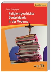 Religionsgeschichte Deutschlands in der Moderne. - Cover