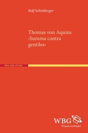 Thomas von Aquins 'Summa contra gentiles'
