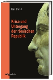 Krise und Untergang der römischen Republik - Cover