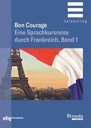 Bon Courage - Band 1