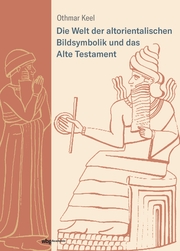 Die Welt der altorientalischen Bildsymbolik und das Alte Testament - Cover
