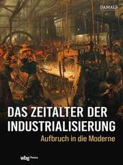 Das Zeitalter der Industrialisierung - Cover