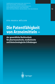 Die Patentfähigkeit von Arzneimitteln