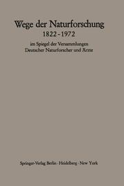 Wege der Naturforschung 1822-1972