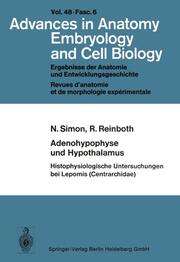 Adenohypophyse und Hypothalamus Histophysiologische Untersuchungen bei Lepomis (Centrarchidae)