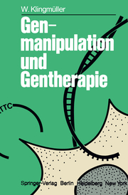 Genmanipulation und Gentherapie - Cover