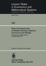 Recent Developments in Variable Structure Systems, Economics and Biology - Cover