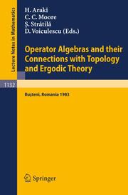 Operator Algebras and their Connections with Topology and Ergodic Theory