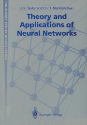 Theory and Applications of Neural Networks