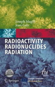 Radioactivity, Radionuclides, Radiation