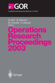 Operations Research Proceedings 2003