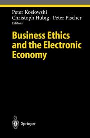 Business Ethics and the Electronic Economy - Cover